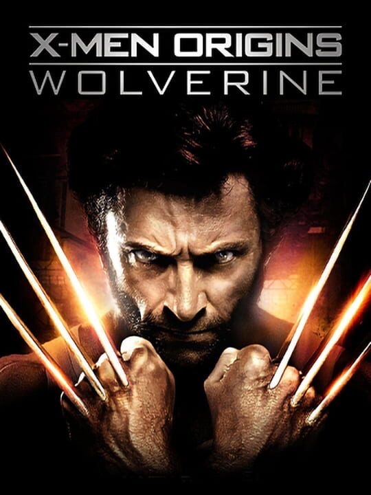 X-Men Origins: Wolverine - Retrollect.com